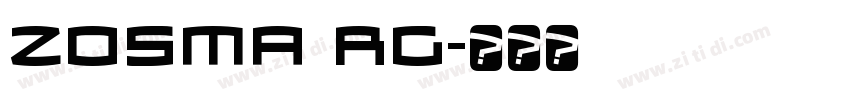 Zosma Rg字体转换